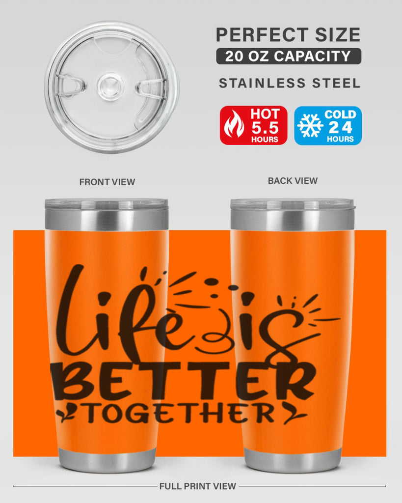 life is better together 23#- family- Tumbler