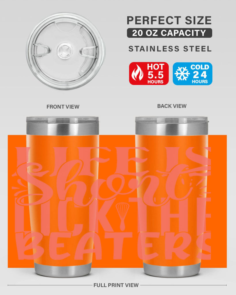 life is short lick the beaters 14#- kitchen- Tumbler