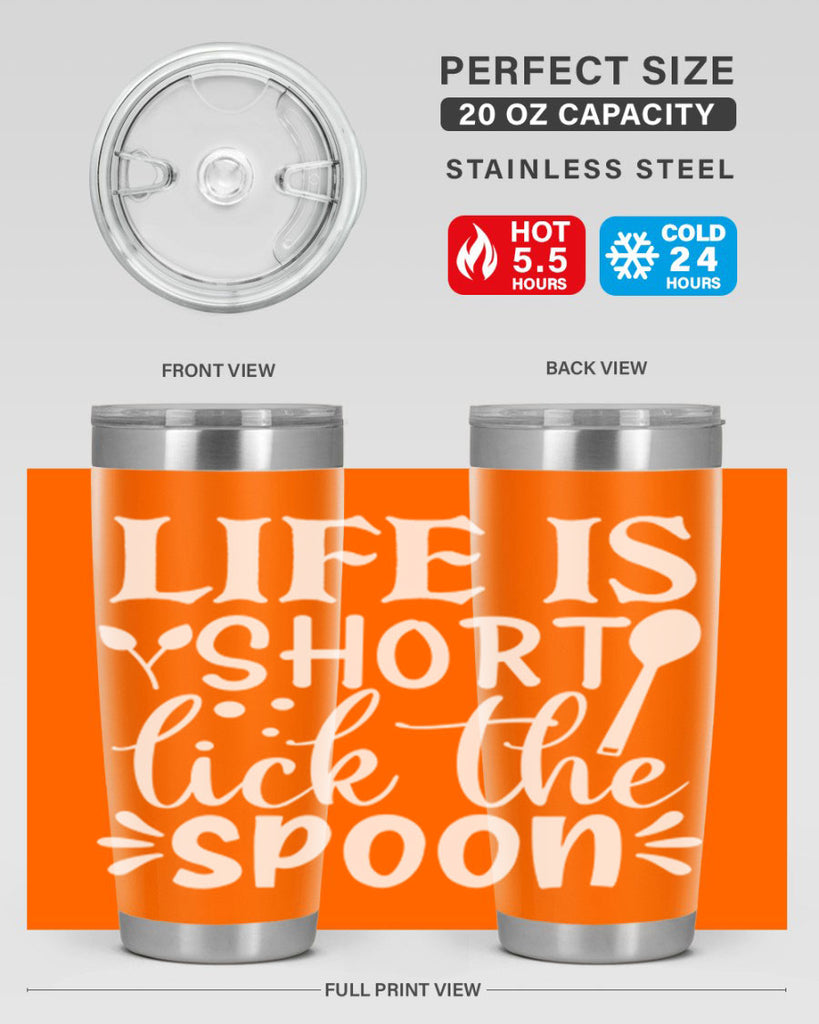 life is short lick the spoon 24#- kitchen- Tumbler