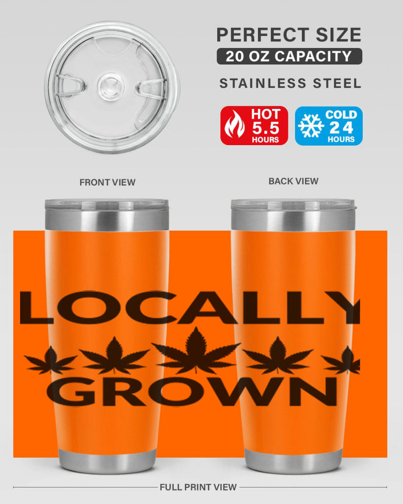 locally grown weed 186#- marijuana- Tumbler