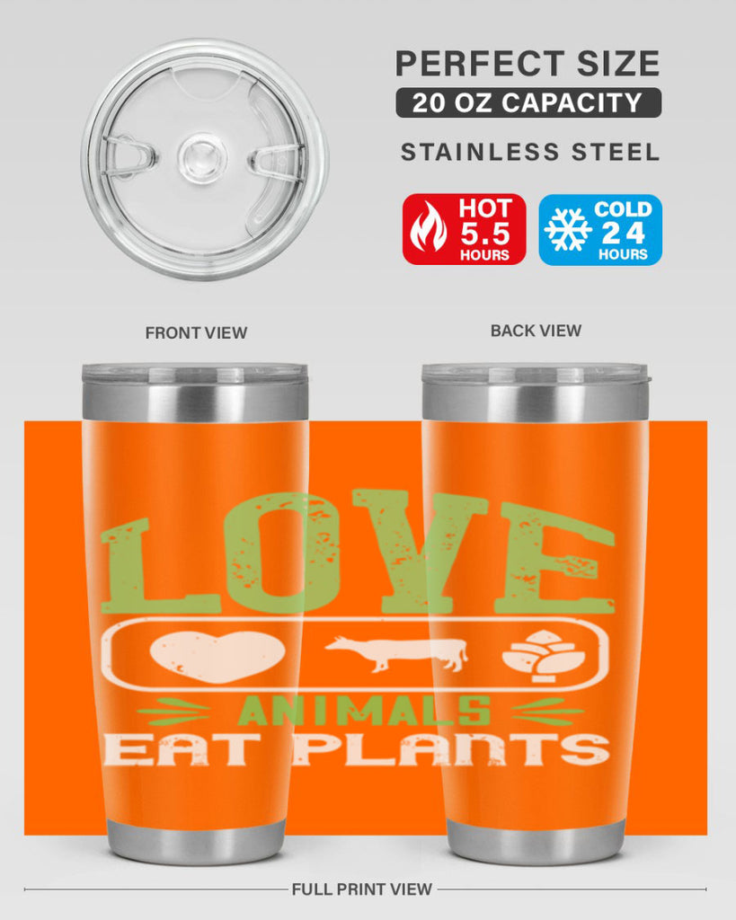 love animals eat plants 33#- vegan- Tumbler