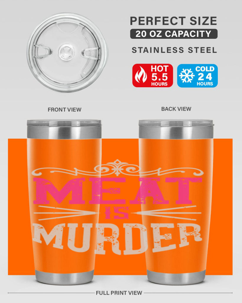 meat is murder 121#- vegan- Tumbler