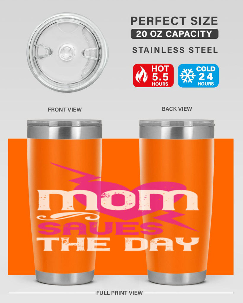 mom saues the dya 121#- mom- Tumbler