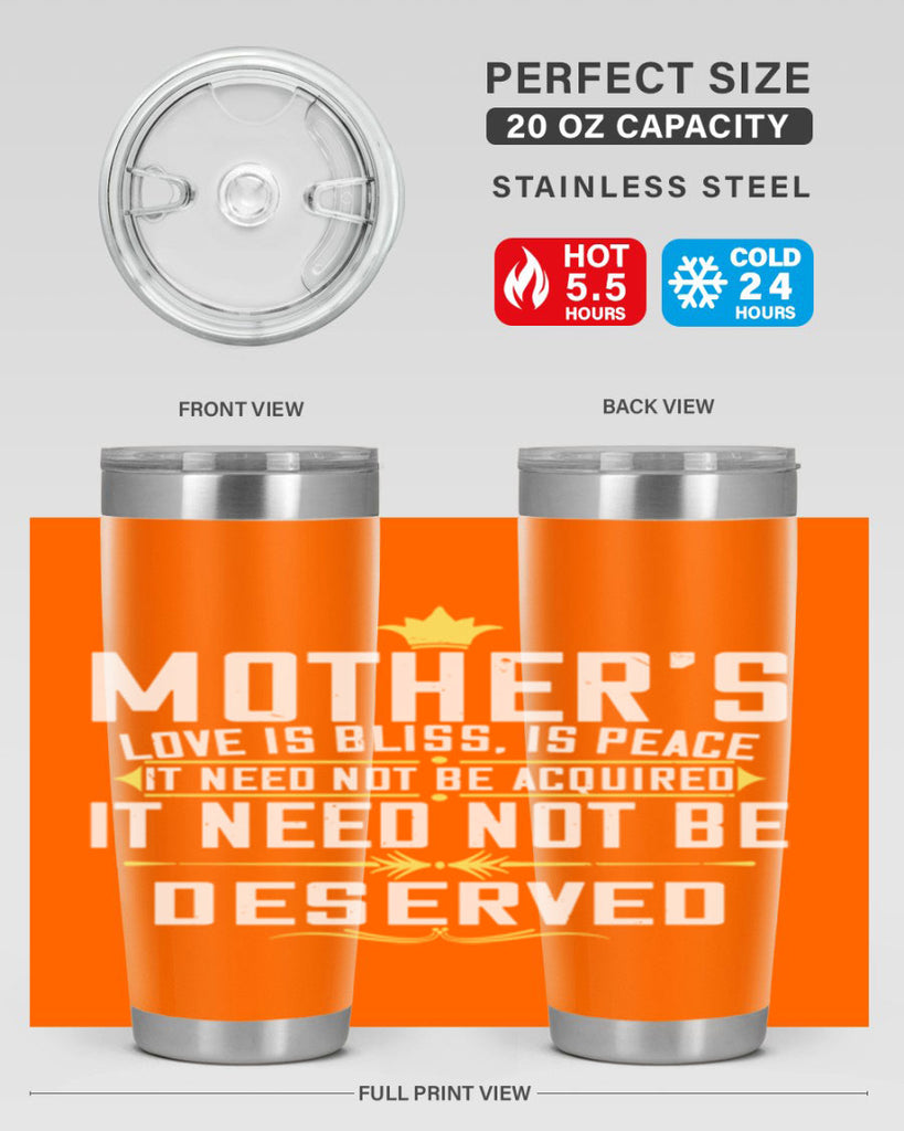 mother’s love is bliss is peace it need not be acquired 94#- mom- Tumbler