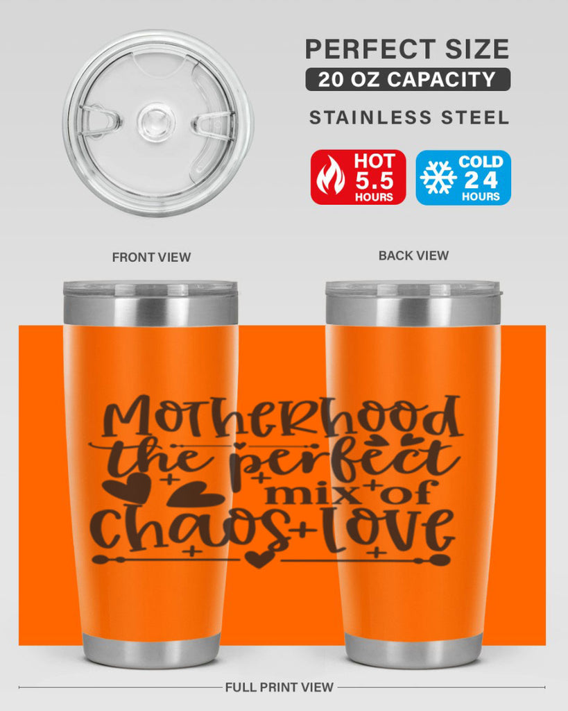 motherhood the perfect chas love 375#- mom- Tumbler