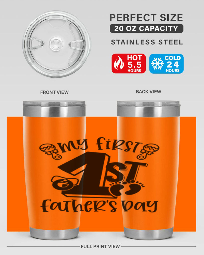 my first fathers day 26#- fathers day- Tumbler