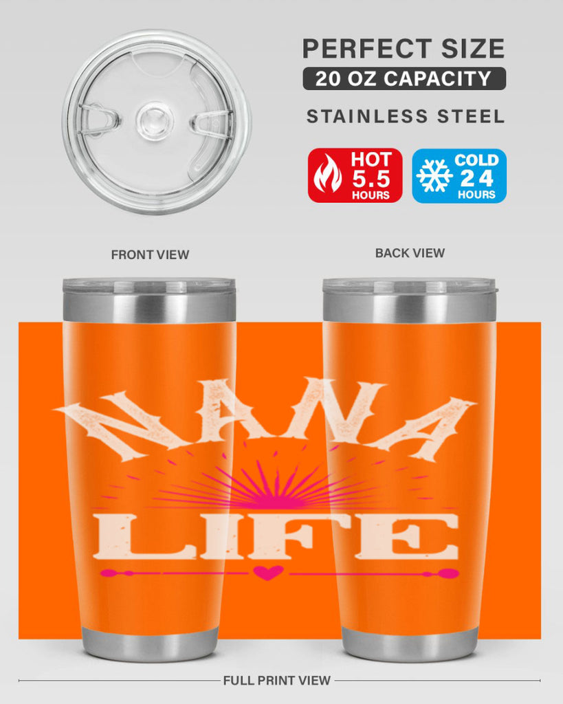 nana life 8#- grandma - nana- Tumbler