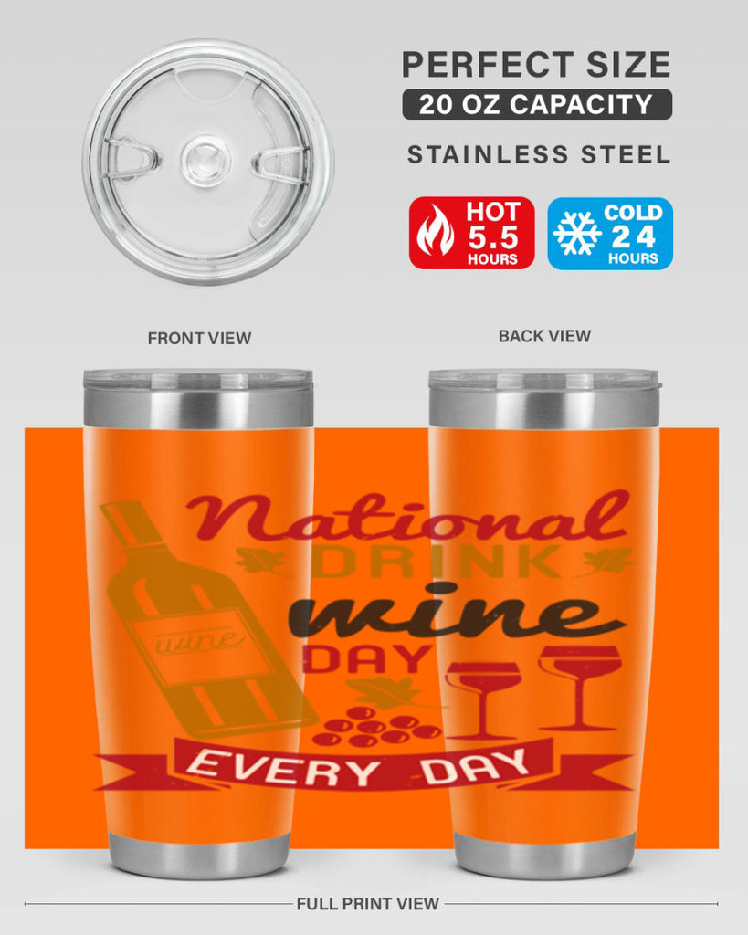 national drink wine day every day 127#- wine- Tumbler