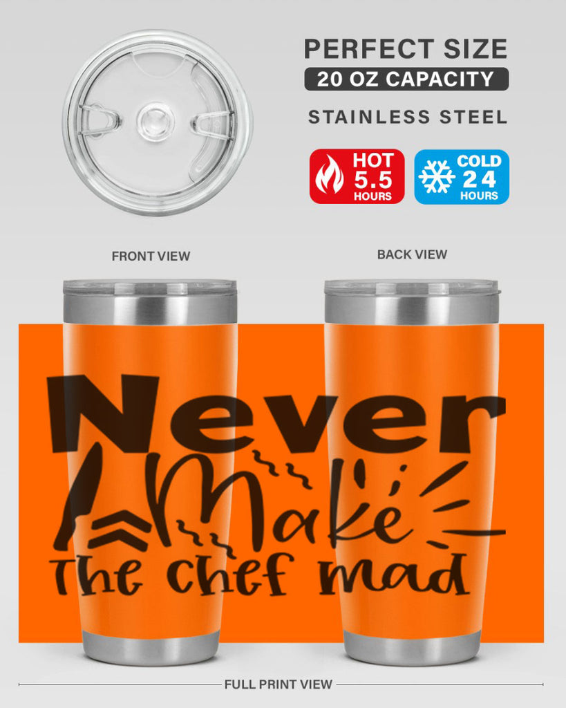 never make the chef mad 83#- kitchen- Tumbler