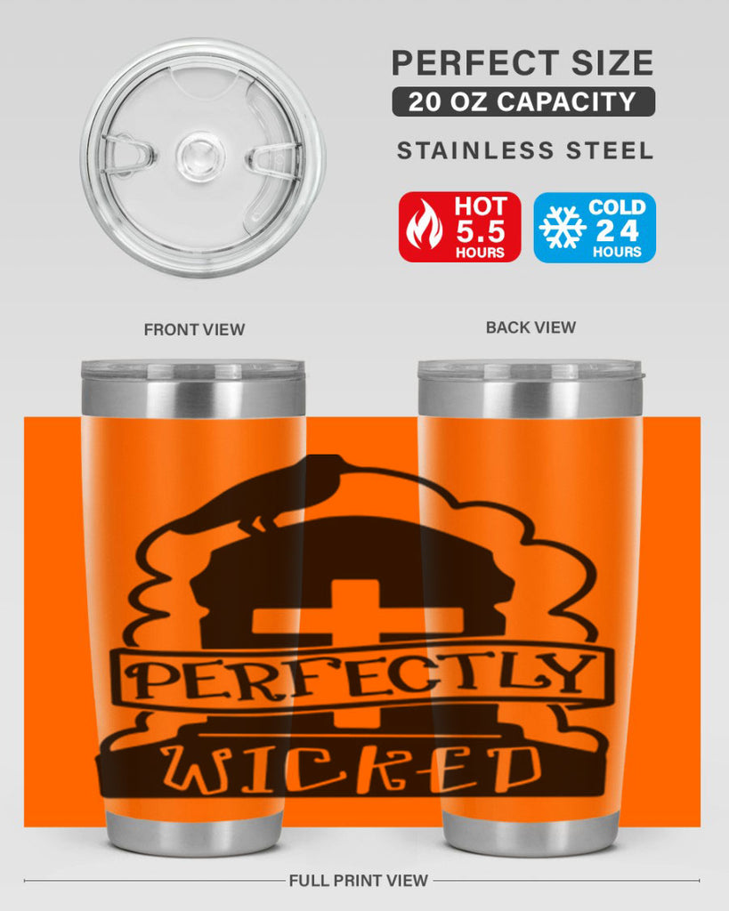 perfectly wicked 33#- halloween- Tumbler