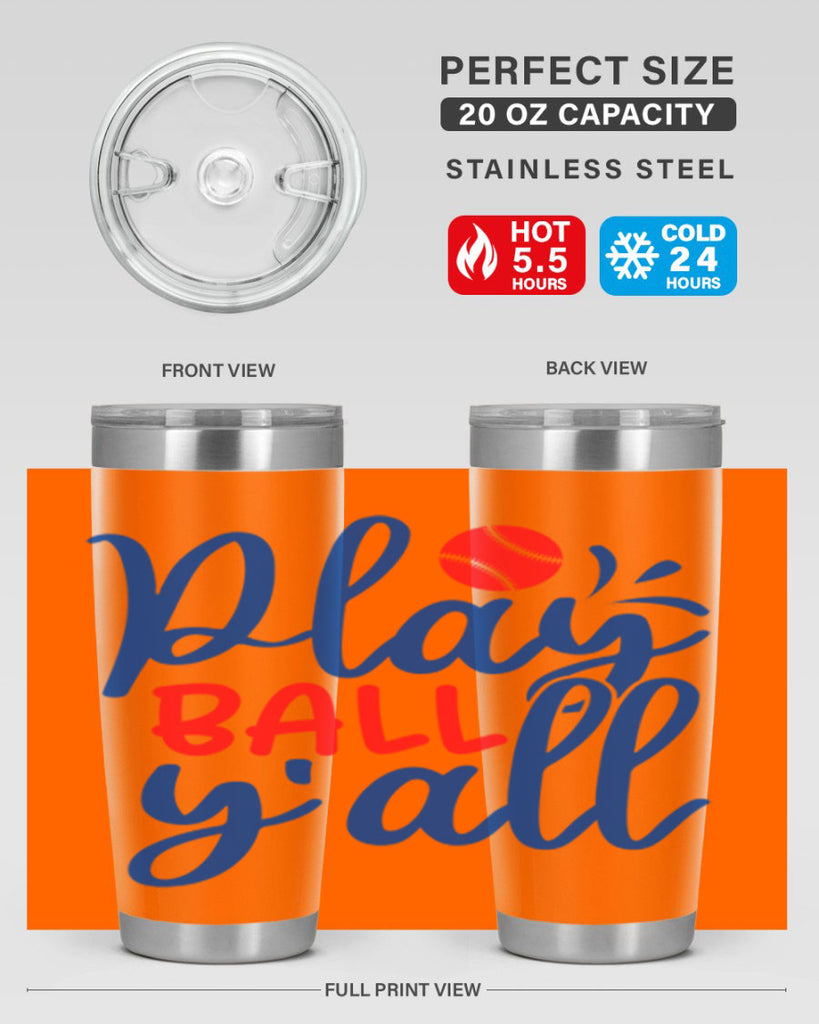 play ball yall 2033#- baseball- Tumbler