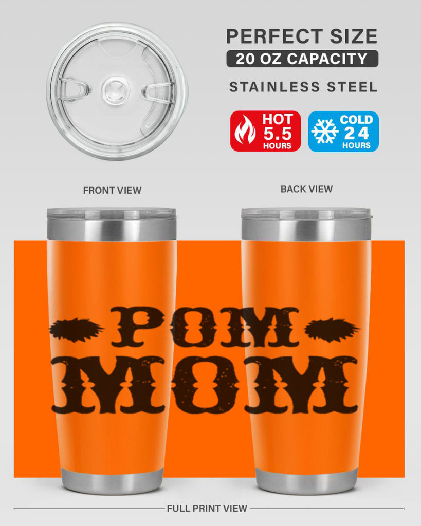 pom mom 73#- mom- Tumbler