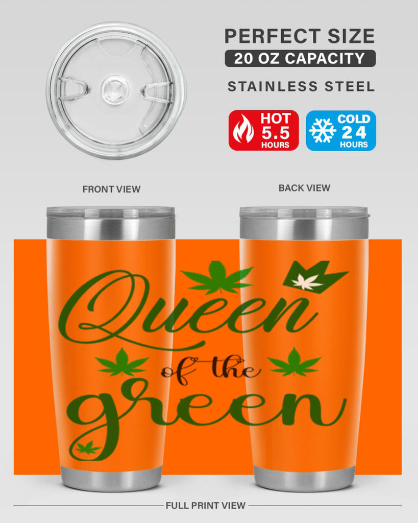 queen of the green 222#- marijuana- Tumbler