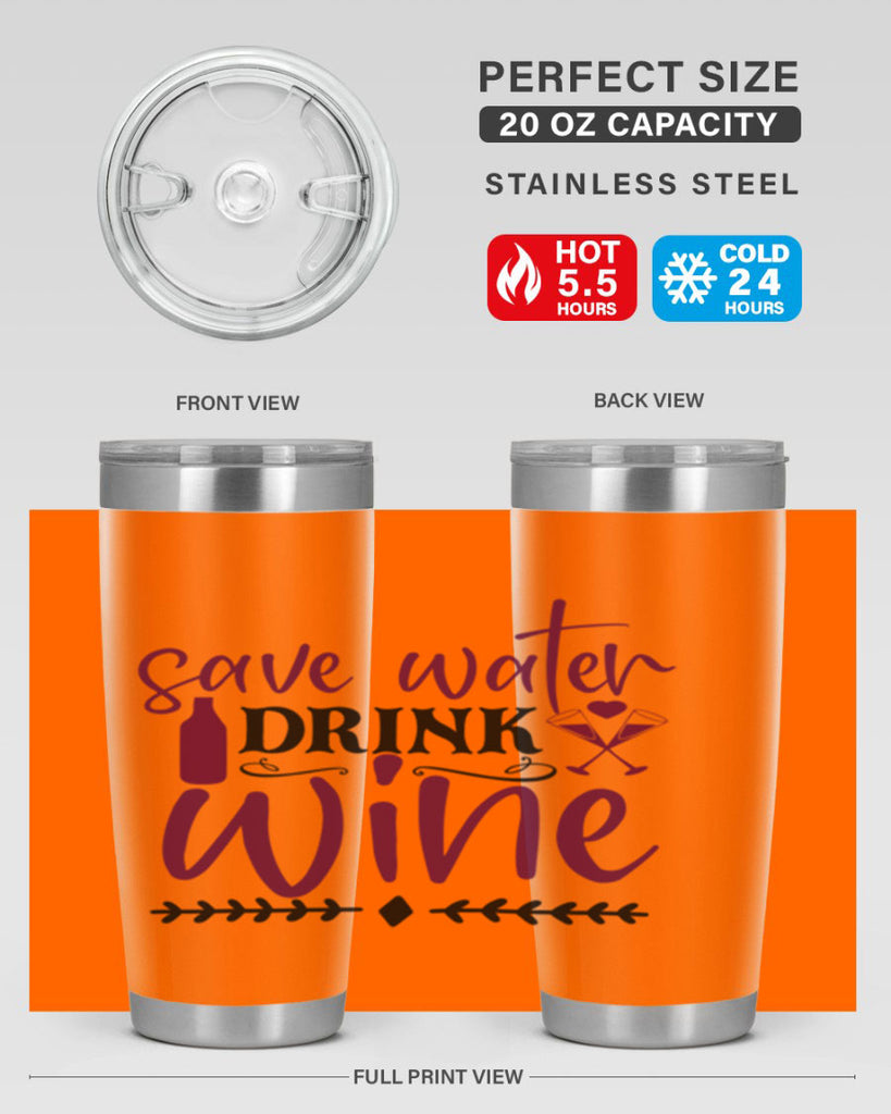 save water drink wine 171#- wine- Tumbler