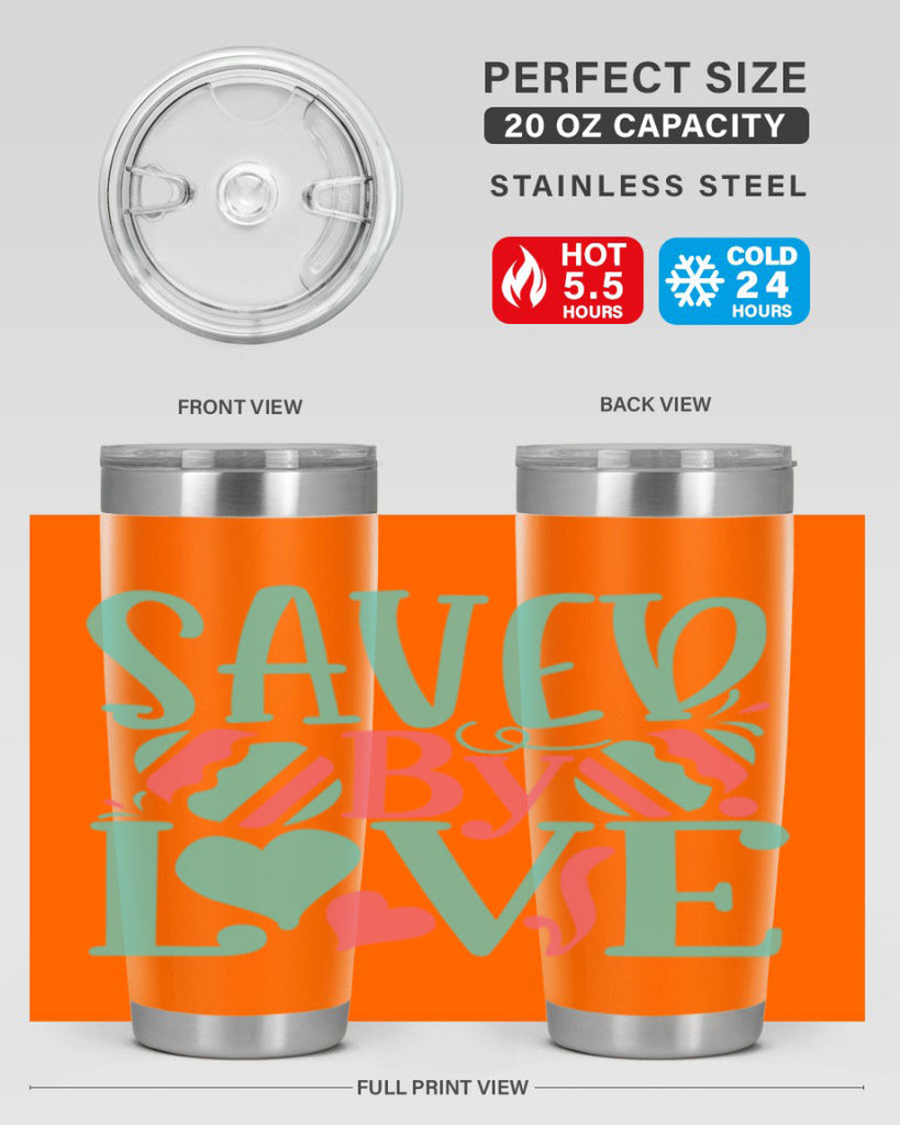 saved by love 106#- easter- Tumbler