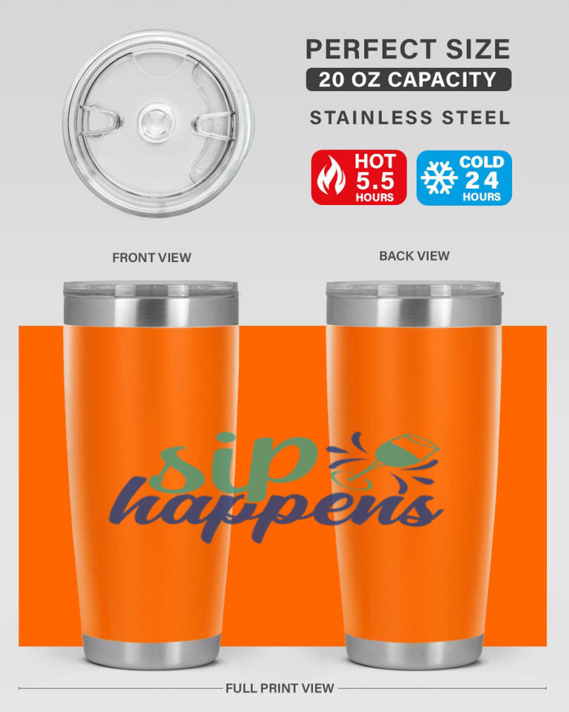 sip happens 165#- wine- Tumbler