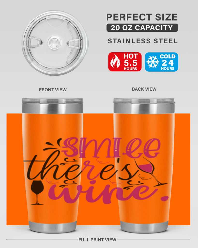 smile theres wine 158#- wine- Tumbler