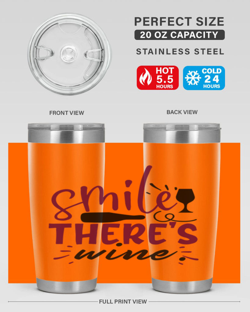 smile theres wine 159#- wine- Tumbler