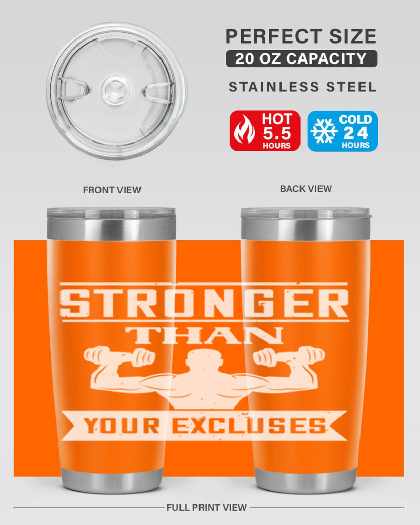 stronger than your excluses 71#- gym- Tumbler