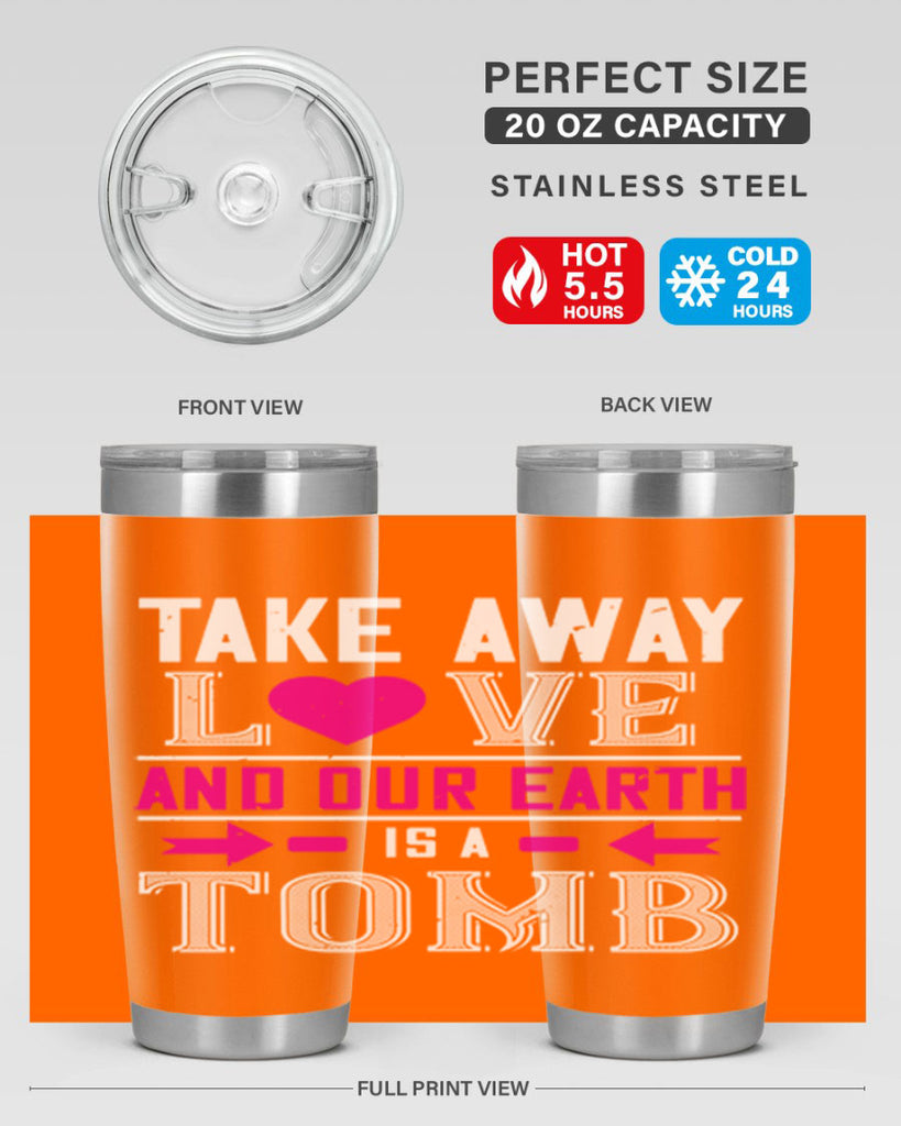 take awey love and out earth 9#- valentines day- Tumbler