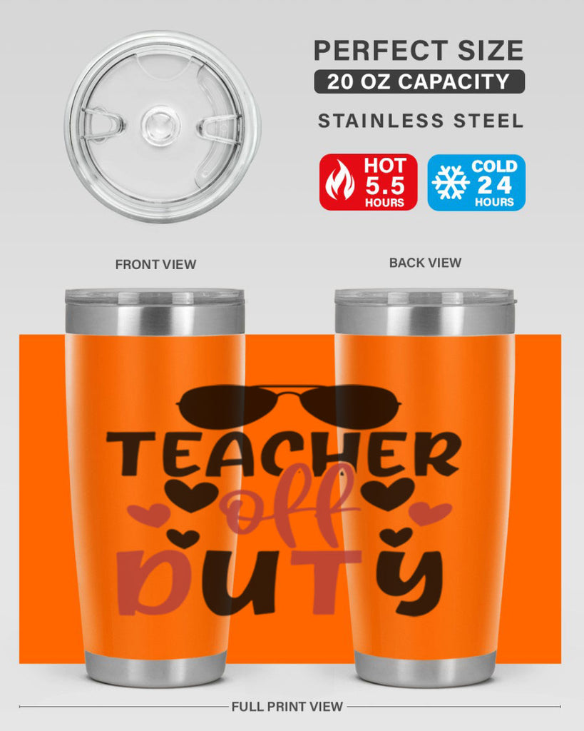 teacher off duty Style 141#- teacher- tumbler