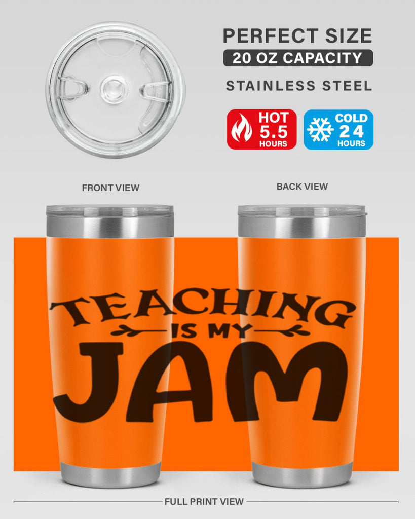 teaching is my jam Style 125#- teacher- tumbler