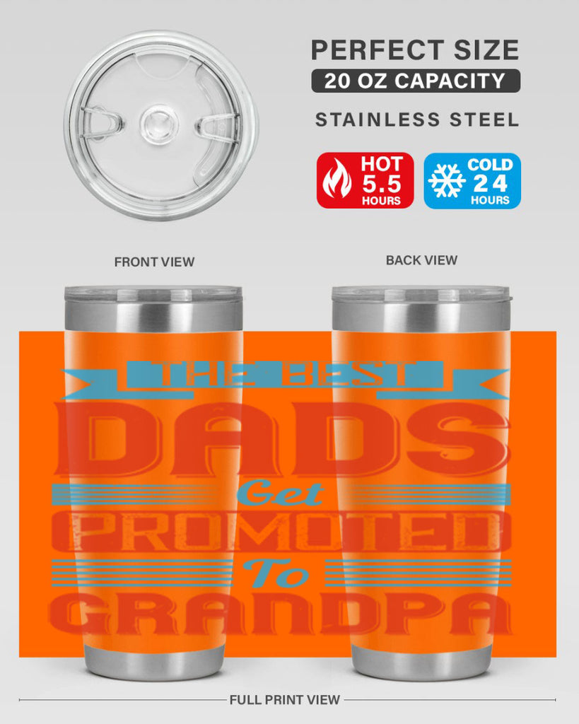 the best dads get promoted to grandpa 175#- fathers day- Tumbler
