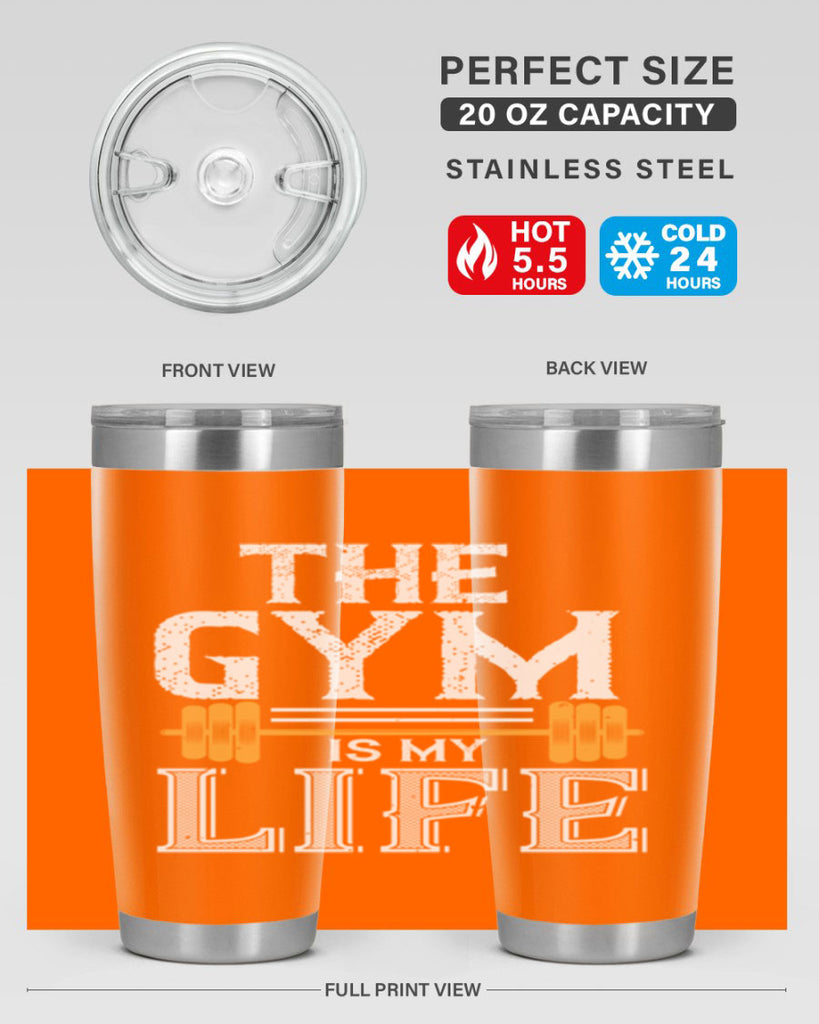 the gym is my life 65#- gym- Tumbler