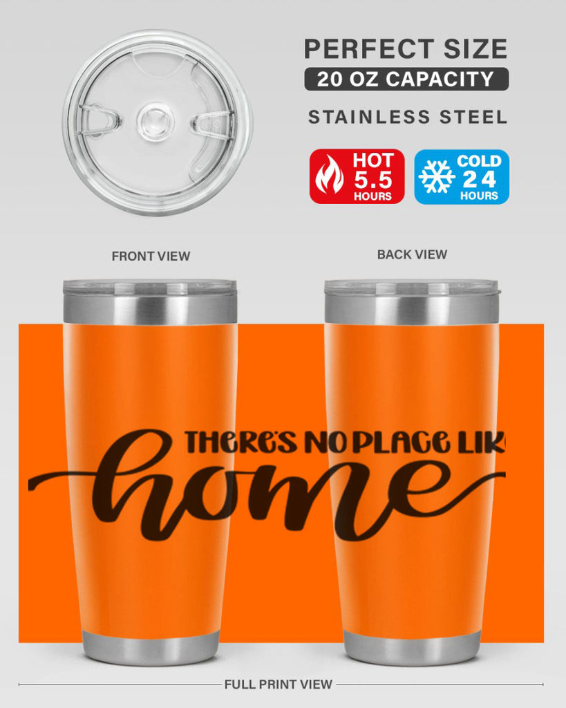 theres no place like home 5#- home- Tumbler