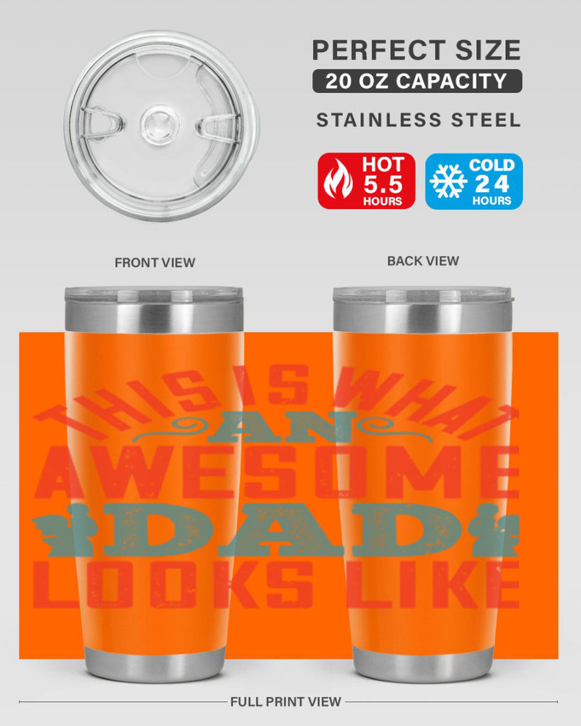 this is what an awesome dad looks like 160#- fathers day- Tumbler