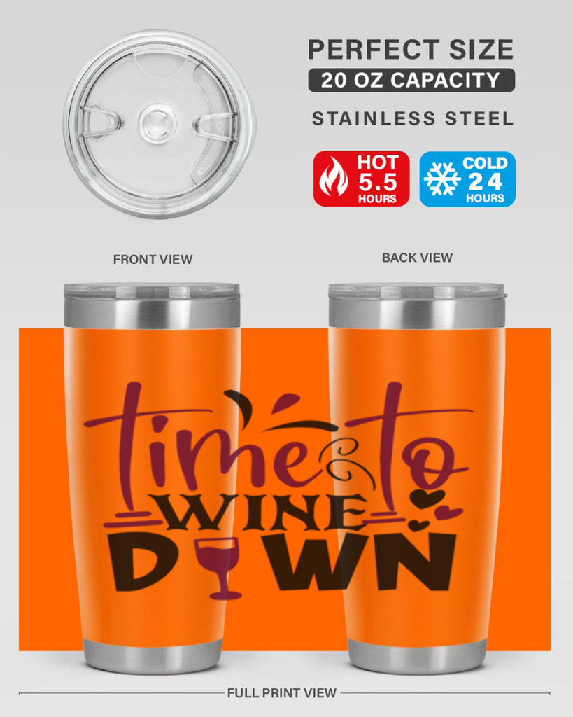 time to wine down 149#- wine- Tumbler