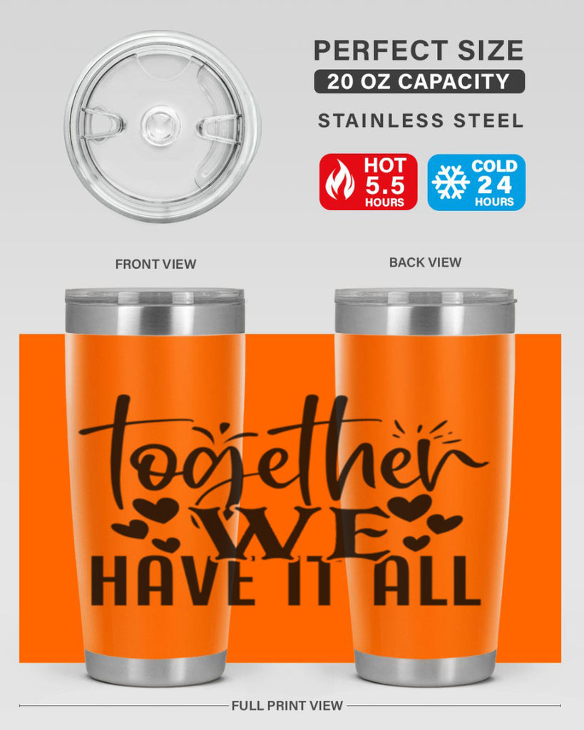 together we have it all 16#- family- Tumbler