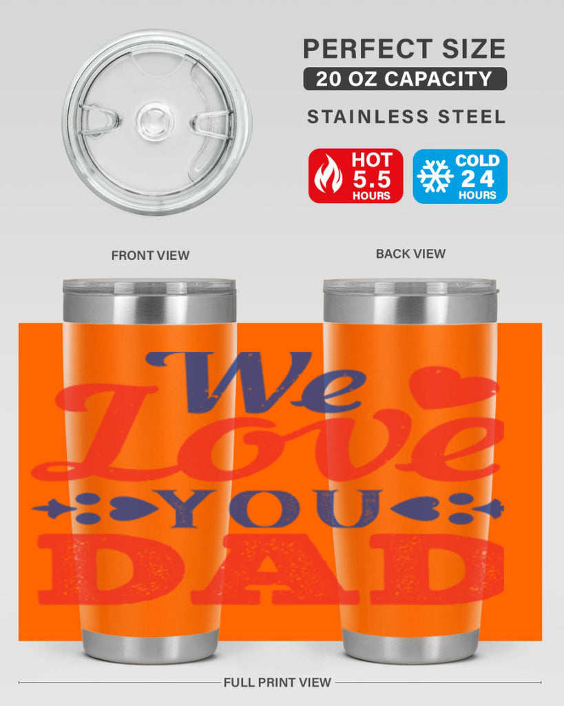 we love you dad 157#- fathers day- Tumbler