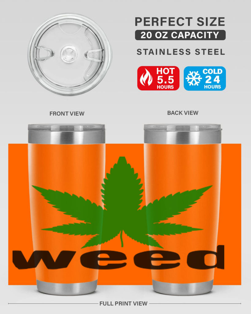 weed 279#- marijuana- Tumbler