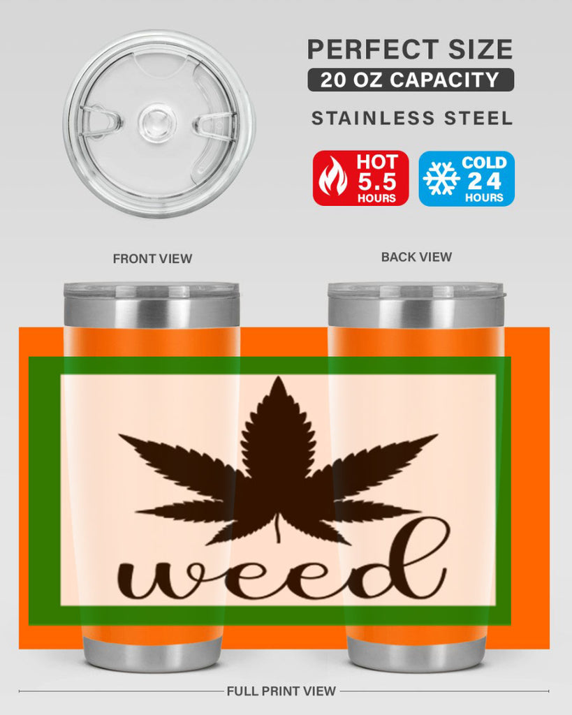 weed art 283#- marijuana- Tumbler