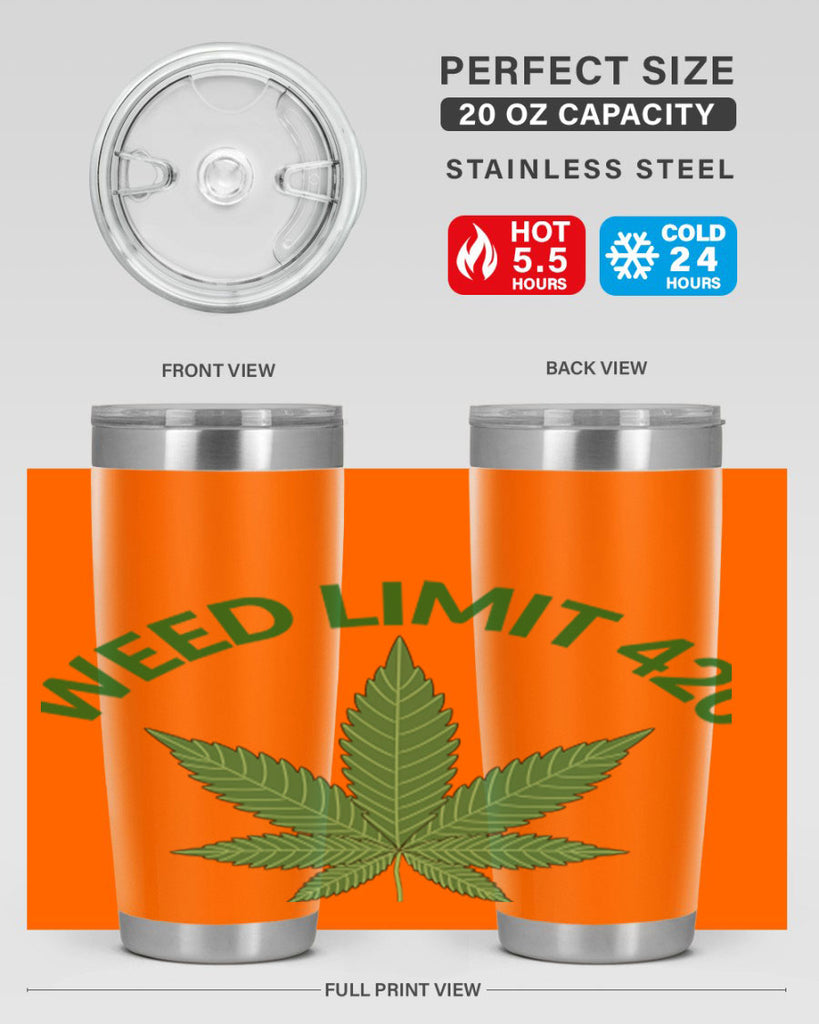 weed limit 420 sd 293#- marijuana- Tumbler