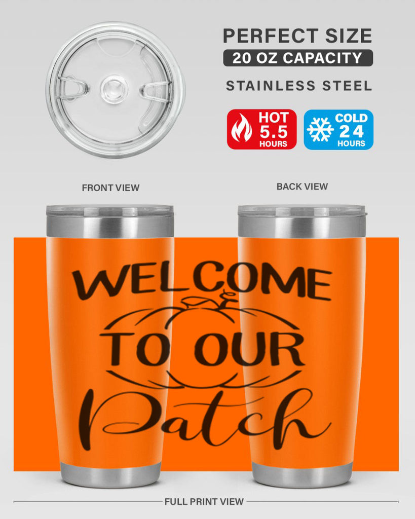 welcome to our patch 632#- fall- Tumbler