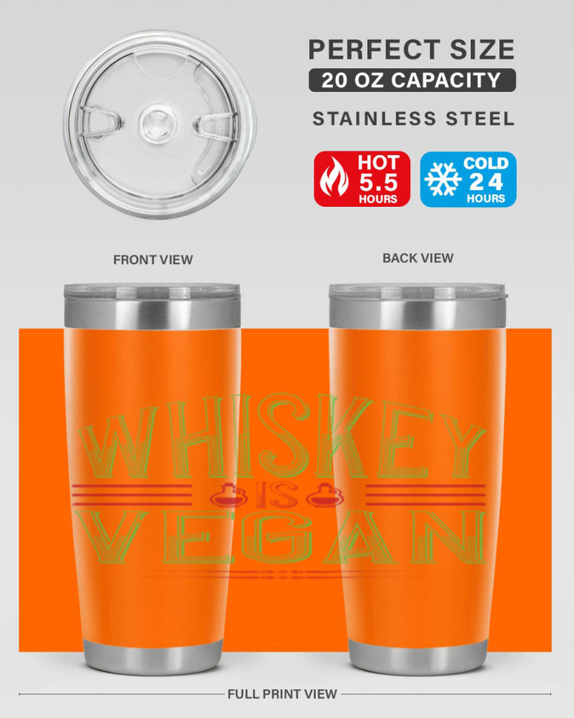 whiskey is vegan 110#- vegan- Tumbler