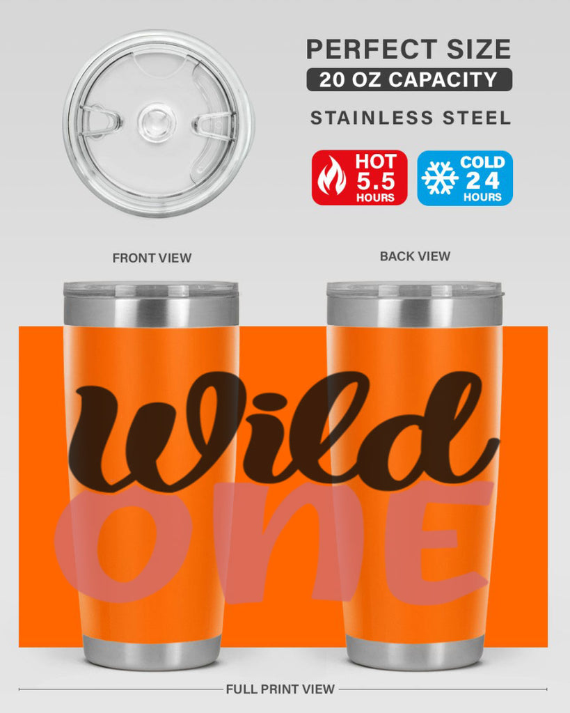 wild one Style 42#- Best Friend- Tumbler