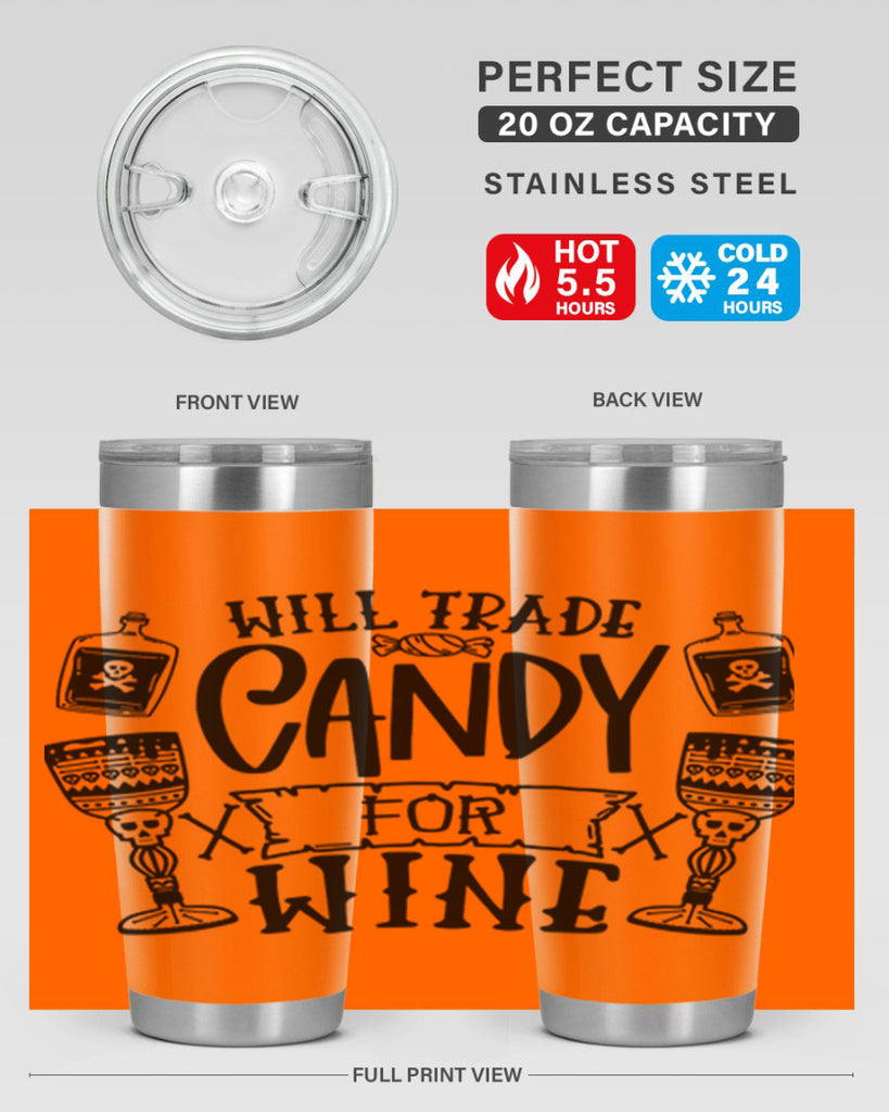 will trade candy for wine 10#- halloween- Tumbler