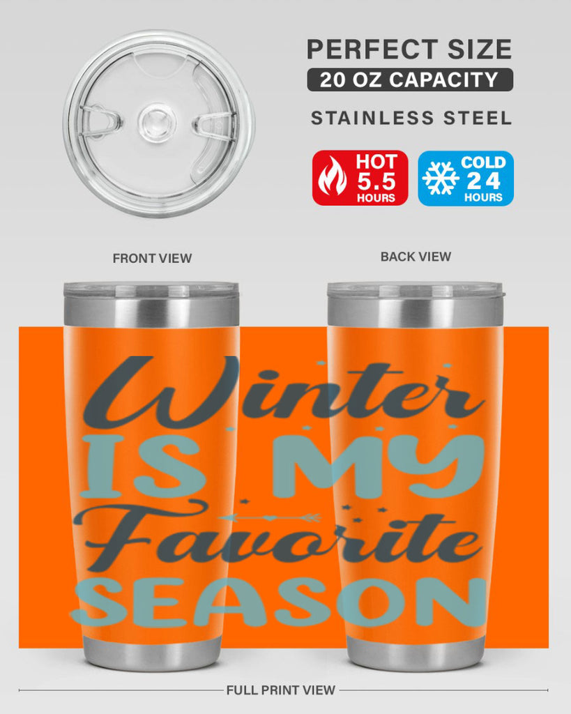 winter is my favorite season 512#- winter- Tumbler