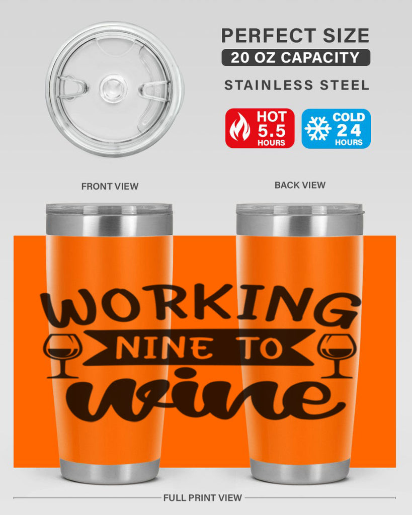 working nine to wine 140#- wine- Tumbler