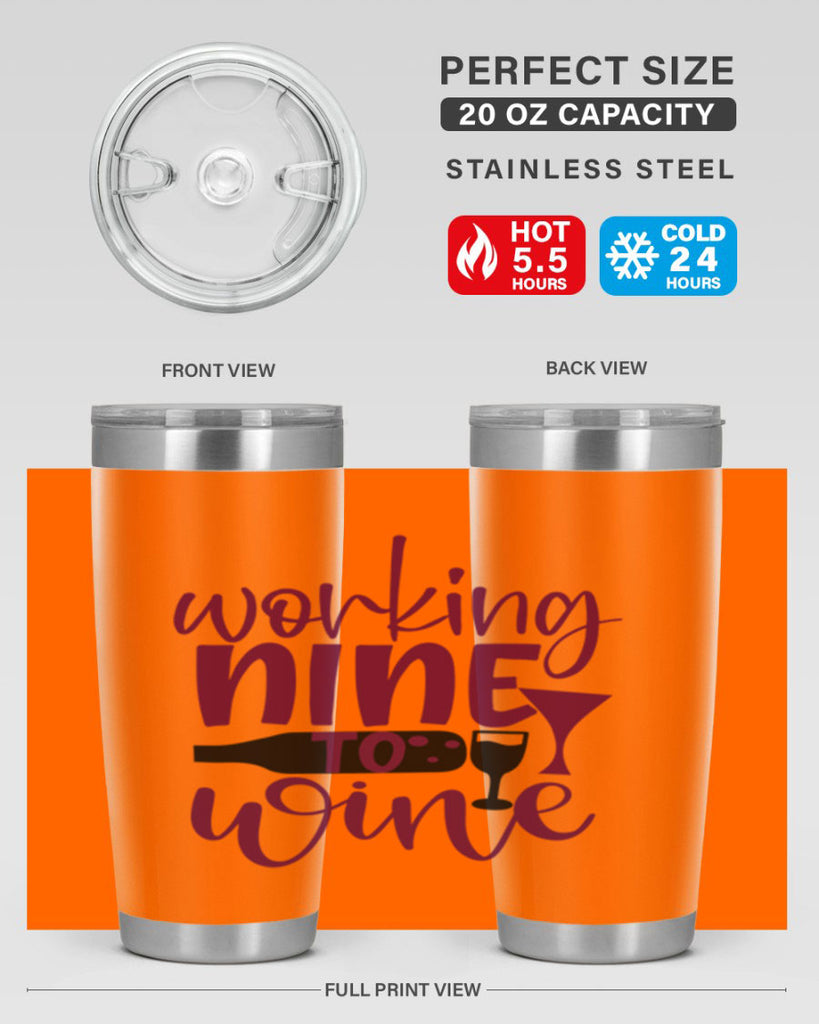 working nine to wine 142#- wine- Tumbler