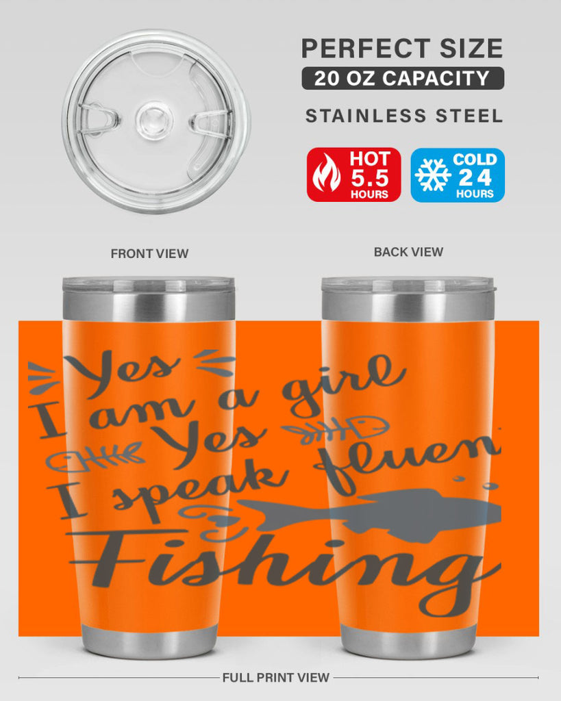 yes i am a girl 9#- fishing- Tumbler