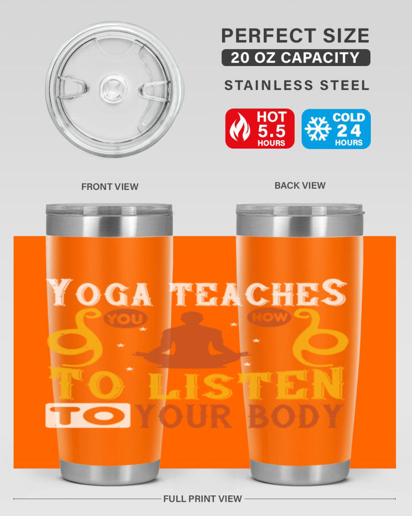 yoga teaches you how to listen to your body 6#- yoga- Tumbler