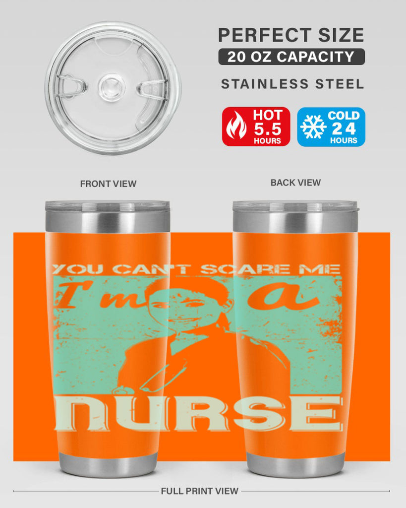 you cant scare me im a nurse Style 8#- medical- tumbler