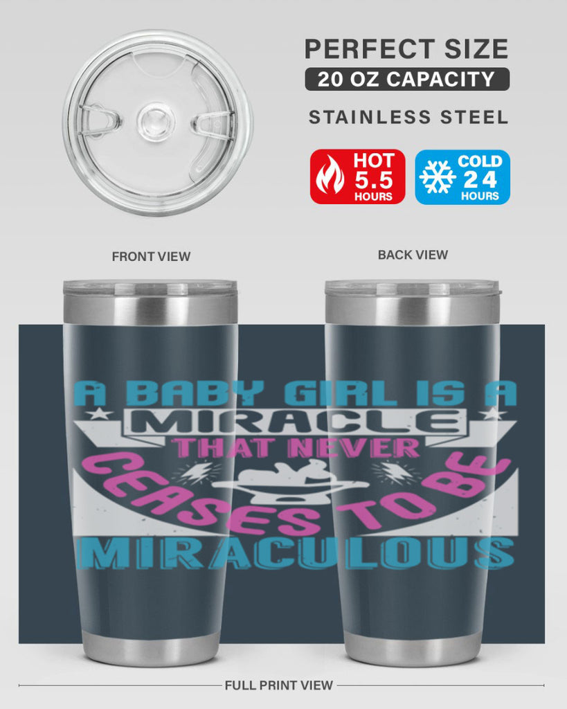 A baby girl is a miracle Style 196#- baby- tumbler