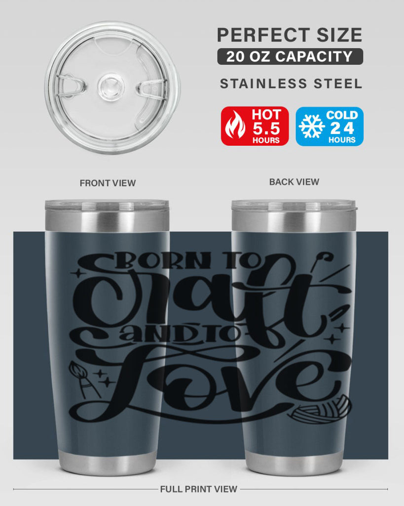 Born To Craft And To Love 46#- crafting- Tumbler