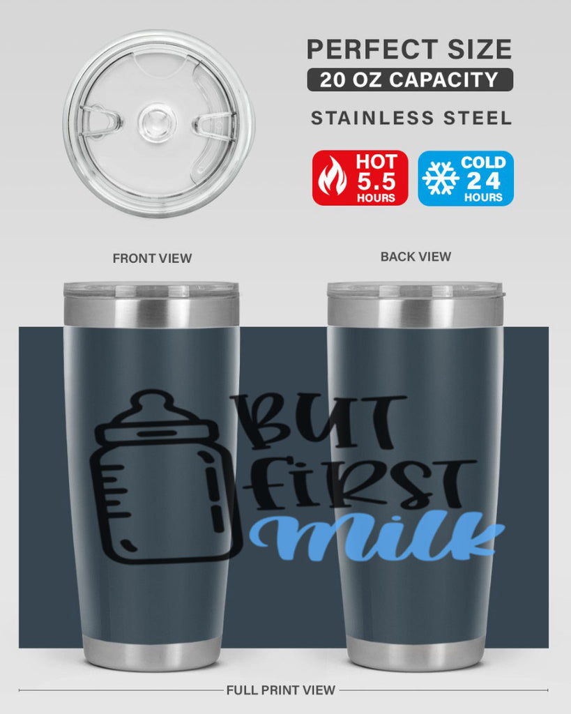 But First Milk Style 105#- baby- tumbler