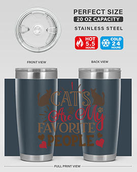 Cats Are My Favorite People Style 8#- cat- Tumbler